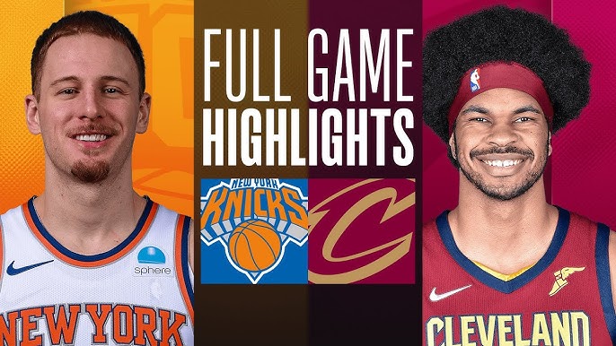 Knicks vs Cavaliers: A Complete Timeline of Every Game in Their Recent Series