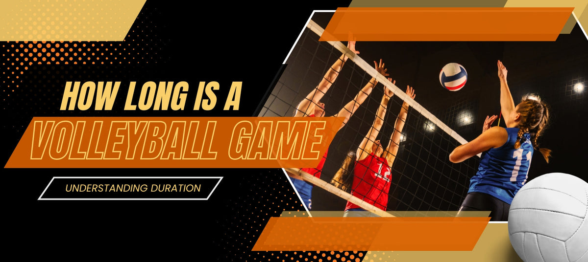 Understanding the Length of a Volleyball Game: Rules, Scoring, and Time Factors Explained.