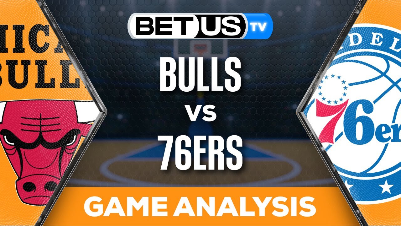 Easy 76ers vs Bulls prediction: Simple tips for betting. Get our top picks and see who we think wins