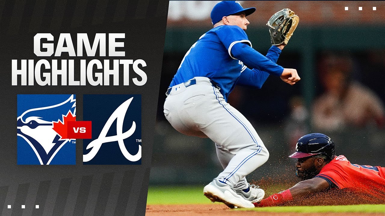 Braves vs Blue Jays Game Highlights: See the Best Plays (Catch the Most Exciting Moments)