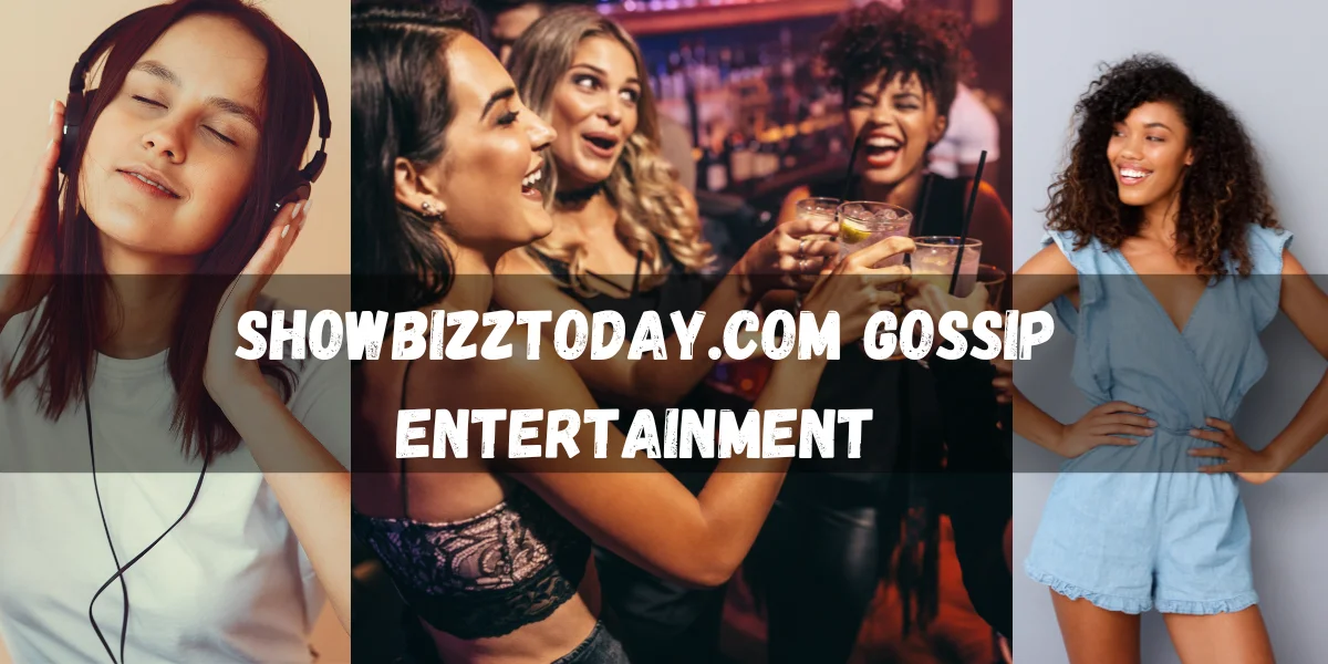 Get the Latest Scoop! showbizztoday.com gossip entertainment: Hot News and Exclusive Stories