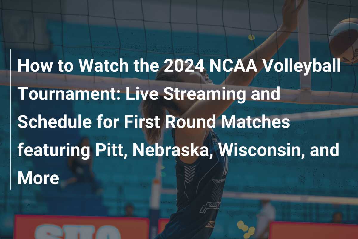 Nebraska Volleyball Games: Catch the Action Live! (Where to Watch & More)